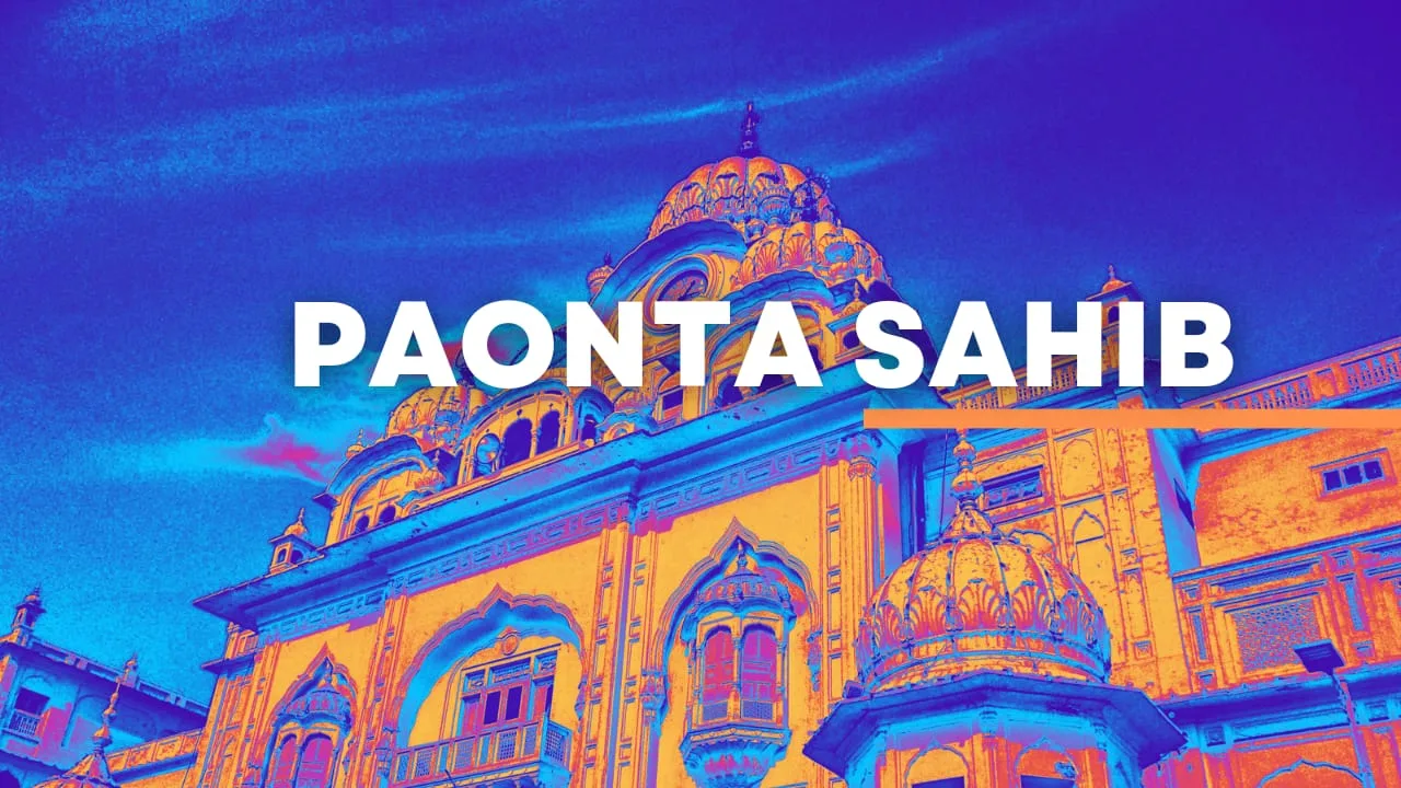 places to visit in paonta sahib